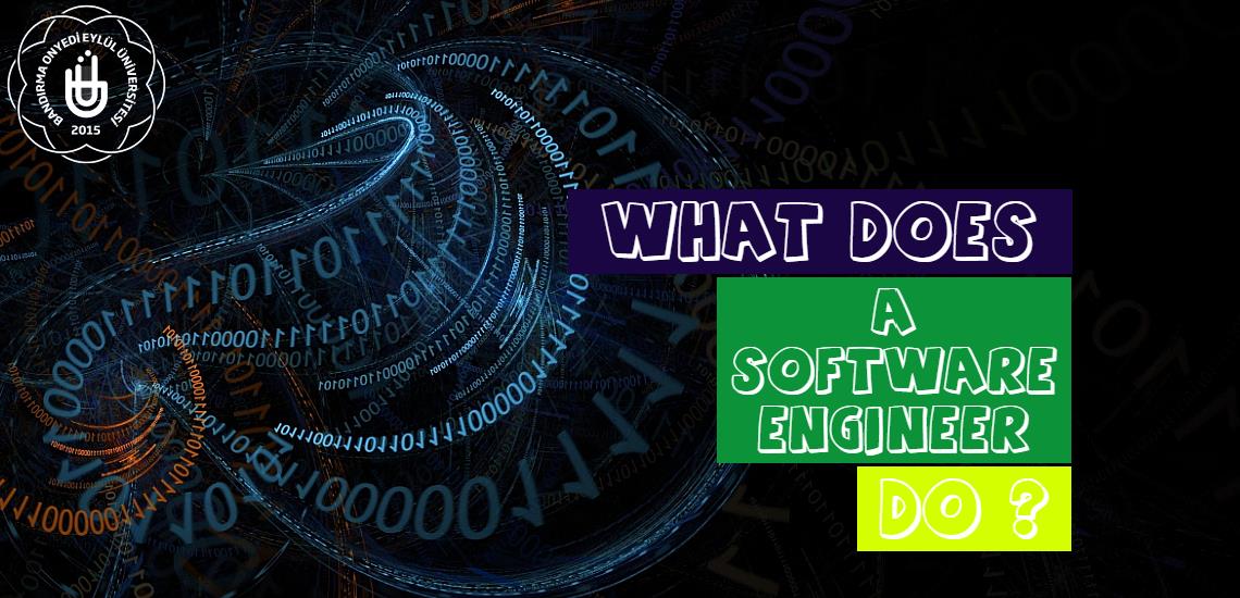 What Does A Software Engineer Do?