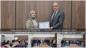 Rektörümüz Prof. Dr. İsmail Boz ve Dekanımız Prof. Dr. Abdullah YEŞİL, TEKNOFEST 2025 Finalistlerine Başarı Belgelerini Takdim Etti