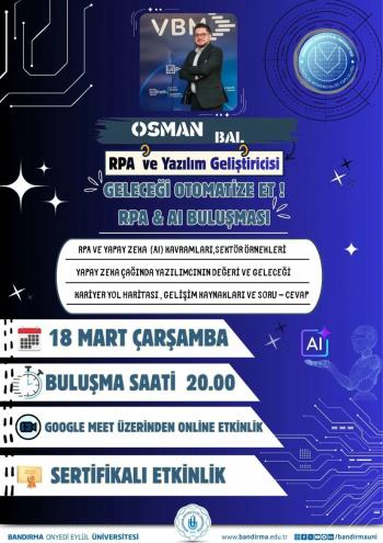 Geleceğin Teknolojileri Konuşuldu: RPA ve Yapay Zeka Buluşması Gerçekleşti