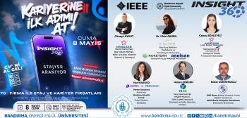 IEEE BANÜ Öğrenci Topluluğu’ndan Kariyer Etkinliği: "INSIGHT 360"